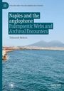 Tehezeeb Moitra: Naples and the anglophone, Buch