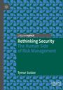 Titel: "Rethinking Security: The Human Side of Risk Management" von Tymur Suslov. Hintergrund: geometrisches Muster.
