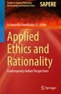 : Applied Ethics and Rationality, Buch