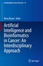 Titel: "Artificial Intelligence and Bioinformatics in Cancer: An Interdisciplinary Approach". Herausgeber: Nima Rezaei. Logo von Springer.