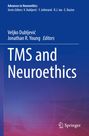Titel: "TMS and Neuroethics", Herausgeber: Veljko Dubljević, Jonathan R. Young. Blaue Hintergrundfarbe. Springer-Logo.