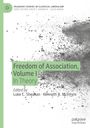 : Freedom of Association, Volume I, Buch