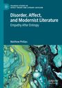 Der Text auf dem Cover lautet: "Disorder, Affect, and Modernist Literature", "Empathy After Entropy", "Matthew Phillips". Darunter abstrakte grüne und blaue Farbverläufe.