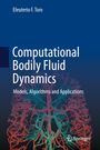 Eleuterio F. Toro: Computational Bodily Fluid Dynamics, Buch