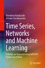 Avraam Charakopoulos: Time Series and Networks Analysis, Buch