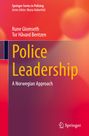 Tor Håvard Bentzen: Police Leadership, Buch