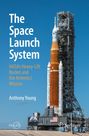 Anthony Young: The Space Launch System, Buch