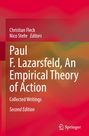 Christian Fleck und Nico Stehr, Editors. Paul F. Lazarsfeld, An Empirical Theory of Action, Second Edition. Roter Hintergrund.