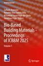 "Buch: Bio-Based Building Materials - Proceedings of ICBBM 2025. Autoren: Sofiane Amziane et al. Rot mit Logos unten."