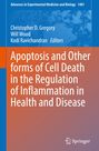 Titel: "Apoptosis and Other forms of Cell Death"; Autoren: Christopher D. Gregory, Will Wood, Kodi Ravichandran.