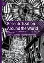 : Recentralization Around the World, Buch