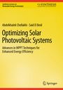 Buchtitel: "Optimizing Solar Photovoltaic Systems". Autoren: Abdelkhalek Chellakhi, Said El Beid. Gelb-rotes Design mit Logos.