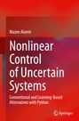 „Mazen Alamir: Nonlinear Control of Uncertain Systems. Conventional and Learning-Based Alternatives with Python.“ Roter Verlauf.