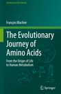 François Blachier: The Evolutionary Journey of Amino Acids, Buch