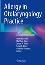: Allergy in Otolaryngology Practice, Buch