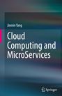 Jinmin Yang: Cloud Computing and MicroServices, Buch