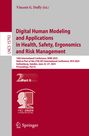 : Digital Human Modeling and Applications in Health, Safety, Ergonomics and Risk Management, Buch