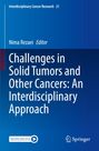 Challenges in Solid Tumors and Other Cancers: An Interdisciplinary Approach, Buch