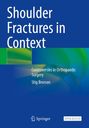 „Shoulder Fractures in Context“, „Controversies in Orthopaedic Surgery“, „Stig Brorson“. Ein blau-grünes abstraktes Design.