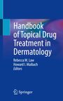Handbook of Topical Drug Treatment in Dermatology, Buch