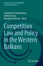 „Competition Law and Policy in the Western Balkans“. Grüner Hintergrund mit Kreismuster. Springer-Logo unten rechts.