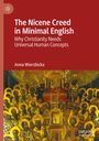 Anna Wierzbicka: The Nicene Creed in Minimal English, Buch