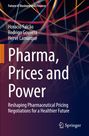 Horacio Falcão: Pharma, Prices and Power, Buch