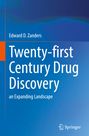 Edward D. Zanders: Twenty-first Century Drug Discovery, Buch