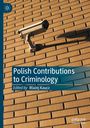 : Polish Contributions to Criminology, Buch