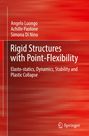 Angelo Luongo: Rigid Structures with Point-Flexibility, Buch