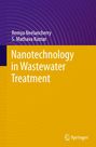 Remya Neelancherry: Nanotechnology in Wastewater Treatment, Buch