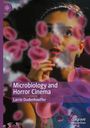Larrie Dudenhoeffer: Microbiology and Horror Cinema, Buch