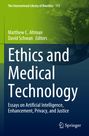 "Ethics and Medical Technology" Buch mit grüner und blauer Farbverlauf-Gestaltung. Oben Autoren: Altman, Schwan. Springer-Logo.