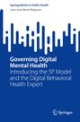 Juan José Martí-Noguera: Governing Digital Mental Health, Buch