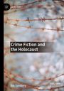 „Crime Fiction and the Holocaust“ von Eric Sandberg. Hintergrund zeigt Stacheldraht. Oben links: Logo von Crime Files.