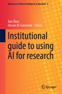 : Institutional guide to using AI for research, Buch