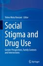 Social Stigma and Drug Use, Buch