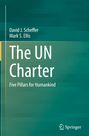 Mark S. Ellis: The UN Charter, Buch