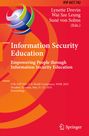 : Information Security Education. Empowering People Through In, Buch