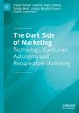 Pawan Kumar: The Dark Side of Marketing, Buch