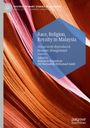 : Race, Religion, Royalty in Malaysia, Buch
