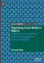 Vincent Obia: Regulating Social Media in Nigeria, Buch