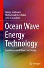Alireza Shadmani: Ocean Wave Energy Technology, Buch