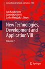 : New Technologies, Development and Application VIII, Buch
