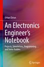 Orhan Özhan: An Electronics Engineer's Notebook, Buch