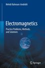 Mehdi Rahmani-Andebili: Electromagnetics, Buch