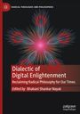 : Dialectic of Digital Enlightenment, Buch