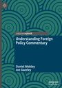 Joe Gazeley: Understanding Foreign Policy Commentary, Buch