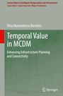 Elisa Mariavittoria Bertolini: Temporal Value in MCDM, Buch