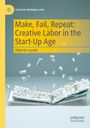 "Make, Fail, Repeat: Creative Labor in the Start-Up Age" von Alberto Lusoli. Tastatur explodiert kreativ.